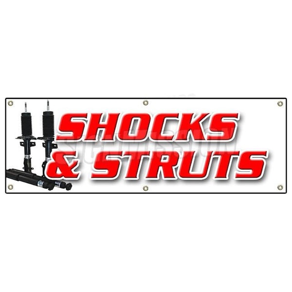 SHOCKS AND STRUTS BANNER SIGN car brake cv repair auto car shop mechanic